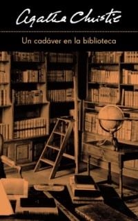 UN CADAVER EN LA BIBLIOTECA (AGATHA CHRISTIE) | 9788478712526 | CHRISTIE, AGATHA | Llibreria Aqualata | Comprar libros en catalán y castellano online | Comprar libros Igualada