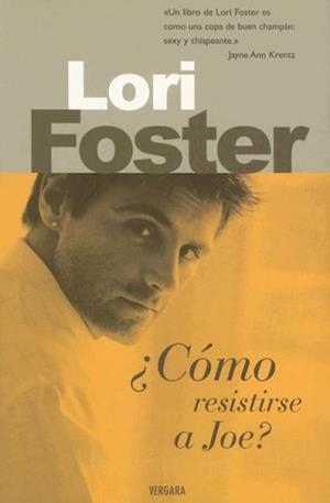 COMO RESISTIRSE A JOE (SEDA) | 9788466620055 | FOSTER, LORI | Llibreria Aqualata | Comprar llibres en català i castellà online | Comprar llibres Igualada