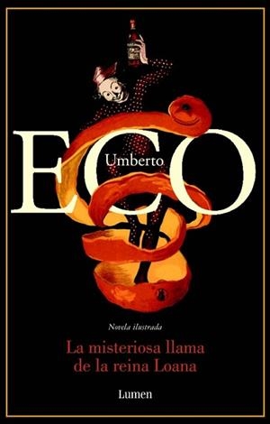 MISTERIOSA LLAMA DE LA REINA LOANA, LA. NOVELA ILUSTRADA | 9788426414915 | ECO, UMBERTO | Llibreria Aqualata | Comprar llibres en català i castellà online | Comprar llibres Igualada