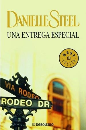 ENTREGA ESPECIAL, UNA (BEST SELLER 245-14) | 9788497599474 | STEEL, DANIELLE | Llibreria Aqualata | Comprar libros en catalán y castellano online | Comprar libros Igualada