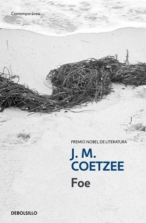 FOE (CONTEMPORANEA 342-7) | 9788497935593 | COETZEE, J.M. | Llibreria Aqualata | Comprar libros en catalán y castellano online | Comprar libros Igualada
