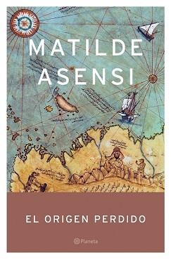 ORIGEN PERDIDO, EL | 9788408059448 | ASENSI, MATILDE | Llibreria Aqualata | Comprar libros en catalán y castellano online | Comprar libros Igualada