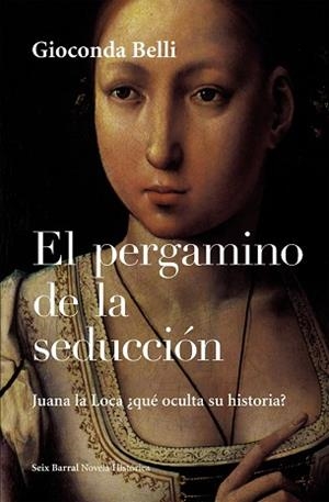 PERGAMINO DE LA SEDUCCION, EL (NOVELA HISTORICA) | 9788432248061 | BELLI, GIOCONDA | Llibreria Aqualata | Comprar libros en catalán y castellano online | Comprar libros Igualada