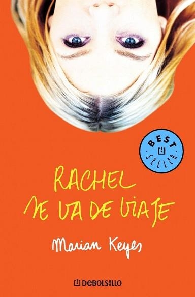 RACHEL SE VA DE VIAJE (BEST SELLER 425-3) | 9788497599177 | KEYES, MARIAN | Llibreria Aqualata | Comprar libros en catalán y castellano online | Comprar libros Igualada