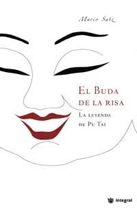 BUDA DE LA RISA, EL. LA LEYENDA DE PU TAI | 9788478713073 | SATZ, MARIO | Llibreria Aqualata | Comprar libros en catalán y castellano online | Comprar libros Igualada