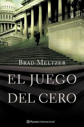 JUEGO DEL CERO, EL (INTERNACIONAL) | 9788408058960 | MELTZER, BRAD | Llibreria Aqualata | Comprar libros en catalán y castellano online | Comprar libros Igualada