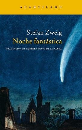 NOCHE FANTASTICA (NARRATIVA 84) | 9788496489028 | ZWEIG, STEFAN | Llibreria Aqualata | Comprar libros en catalán y castellano online | Comprar libros Igualada