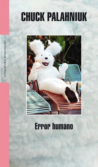 ERROR HUMANO (LITERATURA 268) | 9788439711865 | PALAHNIUK, CHUCK | Llibreria Aqualata | Comprar llibres en català i castellà online | Comprar llibres Igualada
