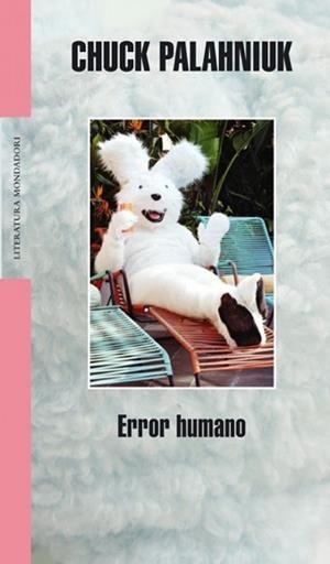 ERROR HUMANO (LITERATURA 268) | 9788439711865 | PALAHNIUK, CHUCK | Llibreria Aqualata | Comprar libros en catalán y castellano online | Comprar libros Igualada