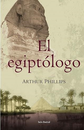 EGIPTOLOGO, EL | 9788432296536 | PHILLIPS, ARTHUR | Llibreria Aqualata | Comprar libros en catalán y castellano online | Comprar libros Igualada