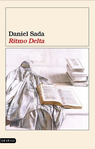 RITMO DELTA (ANCORA Y DELFIN 1032) | 9788423337392 | SADA, DANIEL | Llibreria Aqualata | Comprar libros en catalán y castellano online | Comprar libros Igualada