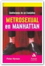 METROSEXUAL EN MANHATTAN | 9788497352192 | HYMAN, PETER | Llibreria Aqualata | Comprar llibres en català i castellà online | Comprar llibres Igualada