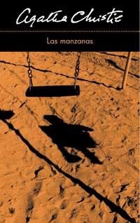 MANZANAS, LAS | 9788478713448 | CHRISTIE, AGATHA | Llibreria Aqualata | Comprar libros en catalán y castellano online | Comprar libros Igualada