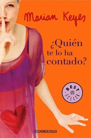 QUIEN TE LO HA CONTADO? (BEST SELLER 425-7) | 9788497936736 | KEYES, MARIAN | Llibreria Aqualata | Comprar llibres en català i castellà online | Comprar llibres Igualada