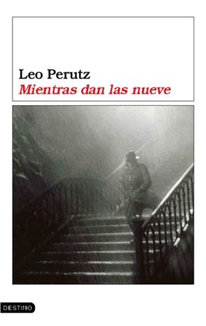 MIENTRAS DAN LAS NUEVE (ANCORA Y DELFIN 1033) | 9788423337446 | PERUTZ, LEO | Llibreria Aqualata | Comprar libros en catalán y castellano online | Comprar libros Igualada