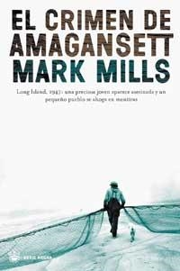 CRIMEN DE AMAGANSETT, EL (SERIE NEGRA) | 9788478713851 | MILLS, MARK | Llibreria Aqualata | Comprar libros en catalán y castellano online | Comprar libros Igualada