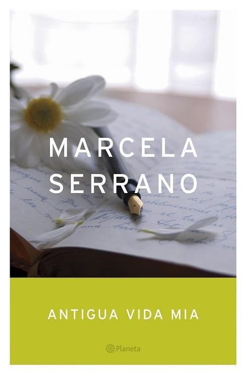 ANTIGUA VIDA MIA (AUT. ESPAÑOLES E IBEROAMERICANOS) | 9788408059622 | SERRANO, MARCELA | Llibreria Aqualata | Comprar libros en catalán y castellano online | Comprar libros Igualada
