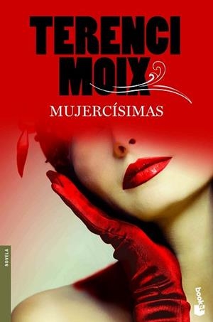 MUJERCÍSIMAS | 9788408003557 | MOIX, TERENCI | Llibreria Aqualata | Comprar libros en catalán y castellano online | Comprar libros Igualada