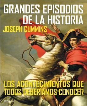 GRANDES EPISODIOS DE LA HISTORIA | 9788408111658 | CUMMINS, JOSEPH | Llibreria Aqualata | Comprar llibres en català i castellà online | Comprar llibres Igualada
