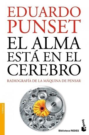 ALMA ESTÁ EN EL CEREBRO, EL | 9788423320769 | PUNSET, EDUARDO | Llibreria Aqualata | Comprar libros en catalán y castellano online | Comprar libros Igualada