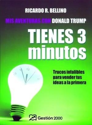 TIENES 3 MINUTOS | 9788496612549 | BELLINO, RICARDO R. | Llibreria Aqualata | Comprar libros en catalán y castellano online | Comprar libros Igualada