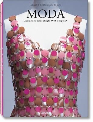 MODA. UNA HISTORIA DESDE EL SIGLO XVIII AL SIGLO XX | 9783822826812 | Llibreria Aqualata | Comprar llibres en català i castellà online | Comprar llibres Igualada