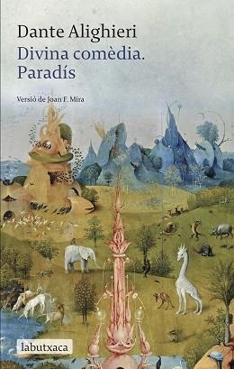 DIVINA COMÈDIA. PARADÍS | 9788499304526 | ALIGHIERI, DANTE | Llibreria Aqualata | Comprar libros en catalán y castellano online | Comprar libros Igualada