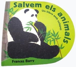 SALVEM ALS ANIMALS. UN LLIBRE AMB SOLAPES | 9788426138576 | BARRY, FRANCES | Llibreria Aqualata | Comprar libros en catalán y castellano online | Comprar libros Igualada