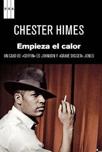 EMPIEZA EL CALOR | 9788490061749 | HIMES, CHESTER | Llibreria Aqualata | Comprar libros en catalán y castellano online | Comprar libros Igualada
