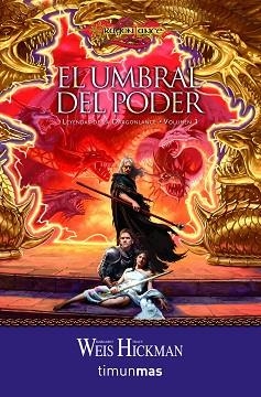 UMBRAL DEL PODER, EL. LEYENDAS DE LA DRAGONLANCE 3 | 9788448000523 | WEIS, MARGARET / HICKMAN, TRACY | Llibreria Aqualata | Comprar libros en catalán y castellano online | Comprar libros Igualada
