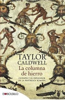 COLUMNA DE HIERRO, LA | 9788415140627 | CALDWELL, TAYLOR | Llibreria Aqualata | Comprar llibres en català i castellà online | Comprar llibres Igualada