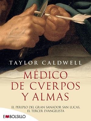 MÉDICO DE CUERPOS Y ALMAS | 9788415140610 | CALDWELL, TAYLOR | Llibreria Aqualata | Comprar libros en catalán y castellano online | Comprar libros Igualada
