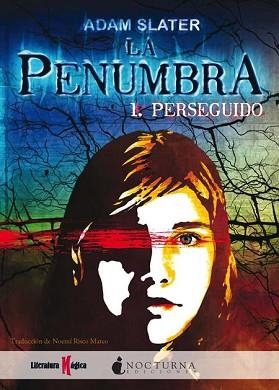 PENUMBRA, LA | 9788493920067 | SLATER, ADAM | Llibreria Aqualata | Comprar llibres en català i castellà online | Comprar llibres Igualada