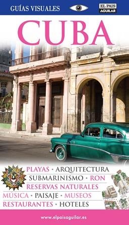 CUBA (GUIAS VISUALES) ED 2011 | 9788403508071 | VARIOS AUTORES | Llibreria Aqualata | Comprar libros en catalán y castellano online | Comprar libros Igualada