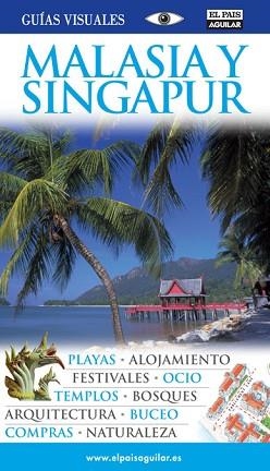 MALASIA Y SINGAPUR (GUIAS VISUALES 2010) | 9788403508606 | VARIOS AUTORES | Llibreria Aqualata | Comprar libros en catalán y castellano online | Comprar libros Igualada