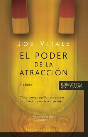 PODER DE LA ATRACCION, EL | 9788497773782 | VITALE, JOE | Llibreria Aqualata | Comprar libros en catalán y castellano online | Comprar libros Igualada