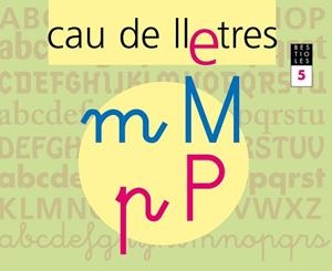 CAU DE LLETRES 5 BESTIOLES - LECTOESCRIPTURA | 9788421833704 | GASSO, ANNA | Llibreria Aqualata | Comprar libros en catalán y castellano online | Comprar libros Igualada