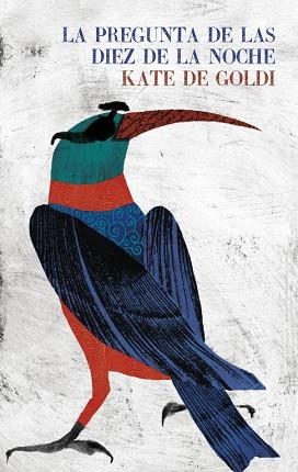 PREGUNTA DE LAS DIEZ DE LA NOCHE, LA | 9788439723677 | DE GOLDI, KATE | Llibreria Aqualata | Comprar llibres en català i castellà online | Comprar llibres Igualada