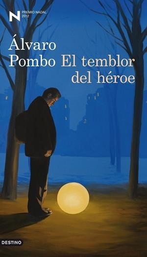 TEMBLOR DEL HÉROE, EL  | 9788423324910 | POMBO, ALVARO | Llibreria Aqualata | Comprar libros en catalán y castellano online | Comprar libros Igualada