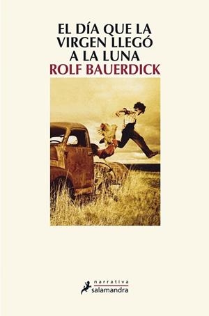 DÍA QUE LA VIRGUEN LLEGÓ A LA LUNA, EL | 9788498384185 | BAUERDICK, ROLF | Llibreria Aqualata | Comprar llibres en català i castellà online | Comprar llibres Igualada