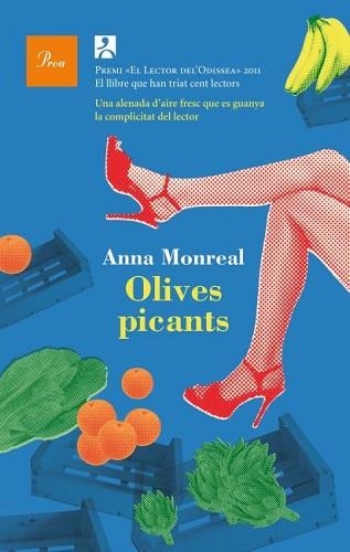 OLIVES PICANTS | 9788475882987 | MONREAL, ANNA | Llibreria Aqualata | Comprar llibres en català i castellà online | Comprar llibres Igualada