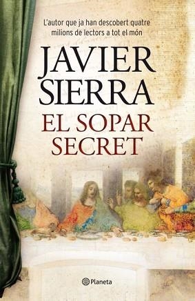 SOPAR SECRET, EL | 9788497082365 | SIERRA, JAVIER | Llibreria Aqualata | Comprar libros en catalán y castellano online | Comprar libros Igualada