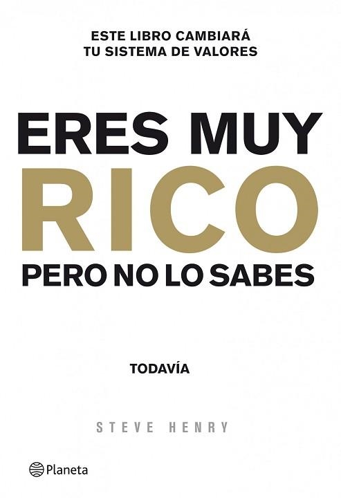 ERES MUY RICO. PERO NO LO SABES... TODAVÍA | 9788408003946 | HENRY, STEVE | Llibreria Aqualata | Comprar llibres en català i castellà online | Comprar llibres Igualada