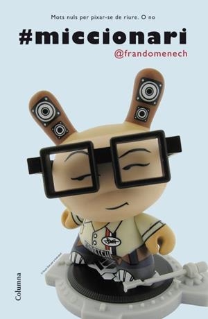 MICCIONARI | 9788466414920 | DOMÈNECH, FRANCESC | Llibreria Aqualata | Comprar llibres en català i castellà online | Comprar llibres Igualada