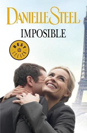 IMPOSIBLE | 9788499894249 | STEEL, DANIELLE | Llibreria Aqualata | Comprar libros en catalán y castellano online | Comprar libros Igualada