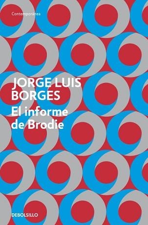 INFORME DE BRODIE, EL | 9788499894423 | BORGES, JORGE LUIS | Llibreria Aqualata | Comprar libros en catalán y castellano online | Comprar libros Igualada