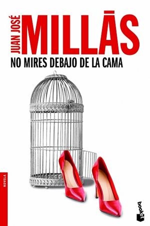 NO MIRES DEBAJO DE LA CAMA | 9788432200922 | MILLÁS, JUAN JOSÉ | Llibreria Aqualata | Comprar llibres en català i castellà online | Comprar llibres Igualada