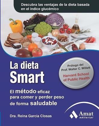 DIETA SMART | 9788497354011 | GARCIA CLOSAS, DOCTORA REINA | Llibreria Aqualata | Comprar libros en catalán y castellano online | Comprar libros Igualada