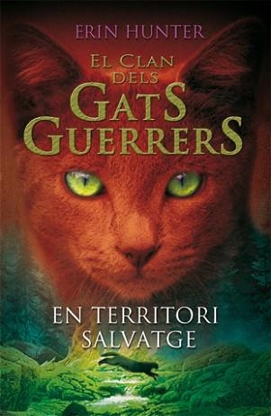 EN TERRITORI SALVATGE | 9788424642716 | HUNTER, ERIN | Llibreria Aqualata | Comprar libros en catalán y castellano online | Comprar libros Igualada