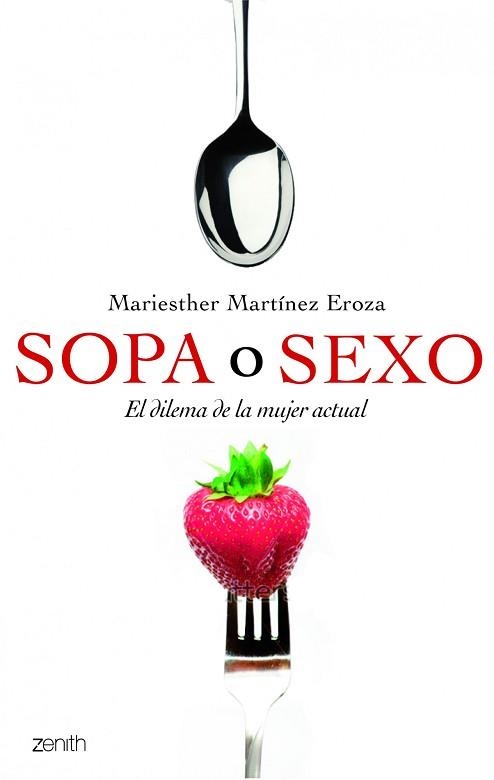 SOPA O SEXO | 9788408109914 | MARTÍNEZ EROSA, MARIESTHER  | Llibreria Aqualata | Comprar libros en catalán y castellano online | Comprar libros Igualada